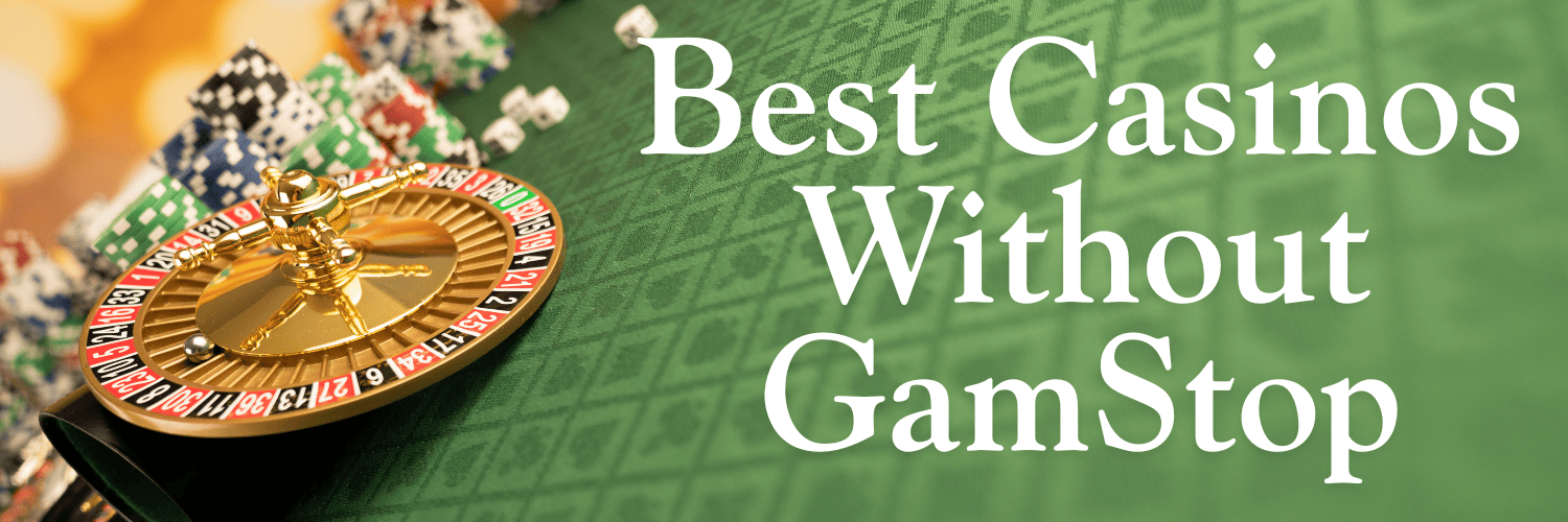 Discovering Casinos Not Listed on Gamstop 875524956