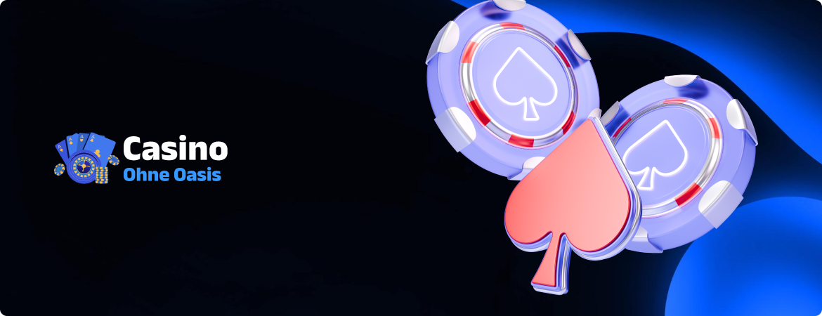 Entdecken Sie die besten Online Casinos ohne OASIS