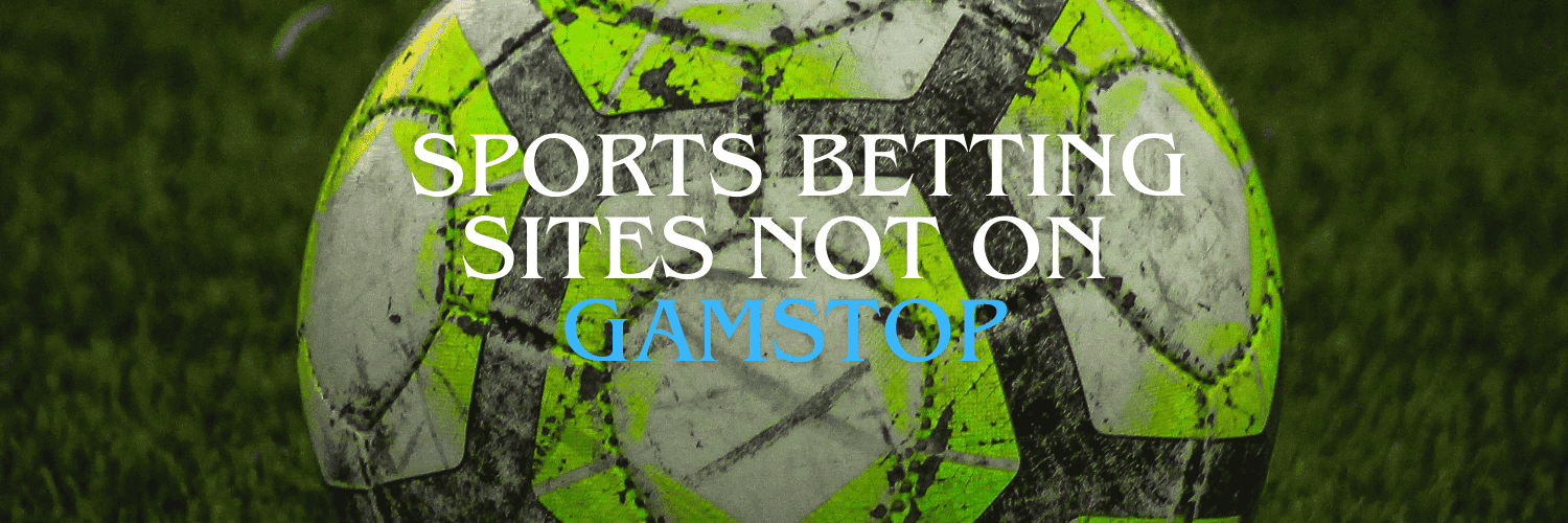 Exploring Bookmakers Not on GamStop Your Guide to Alternative Betting Options
