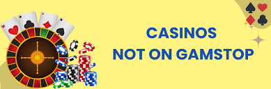 Exploring Non GamStop Casinos A Guide to Sites Not Registered with GamStop