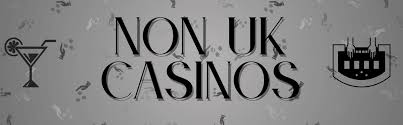 Exploring Non-UKGC Casinos Opportunities and Considerations