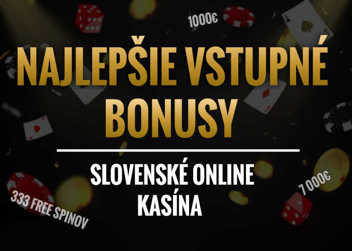 Najlepšie slovenské kasína Prehľad a odporúčania